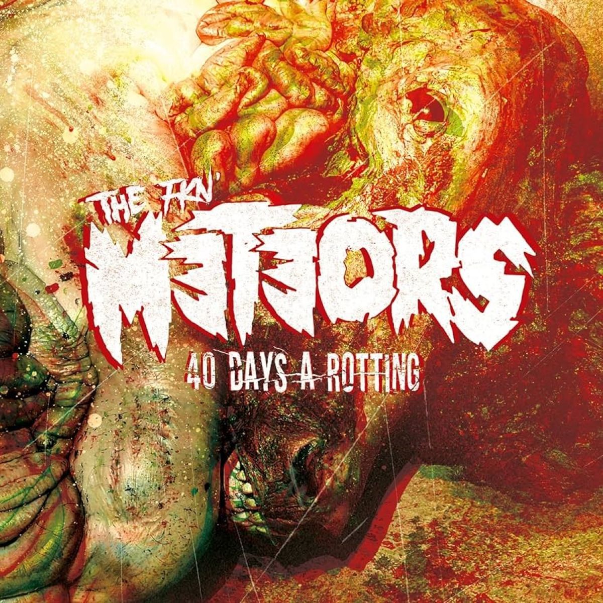 Afbeelding van The Meteors - 40 Days A Rotting
