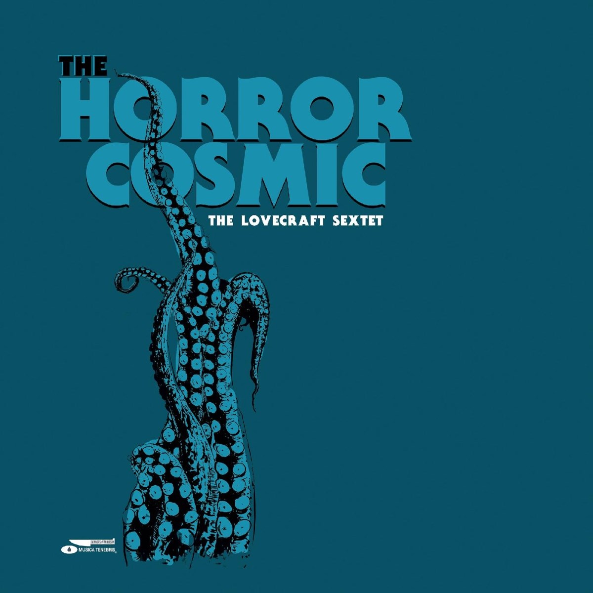 Afbeelding van The Lovecraft Sextet - The Horror Cosmic
