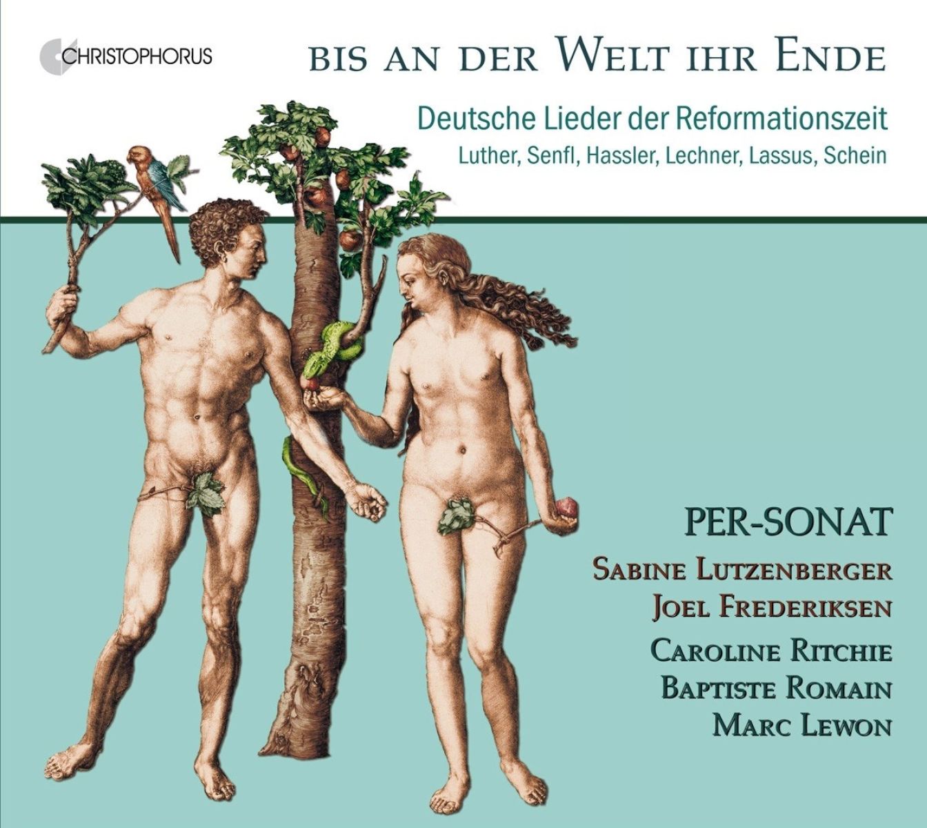 Afbeelding van Per-Sonat, Sabine Lutzenberger, Joel Frederksen - Bis An Der Welt Ihr Ende: Deutsche Lieder Der Reformationszeit