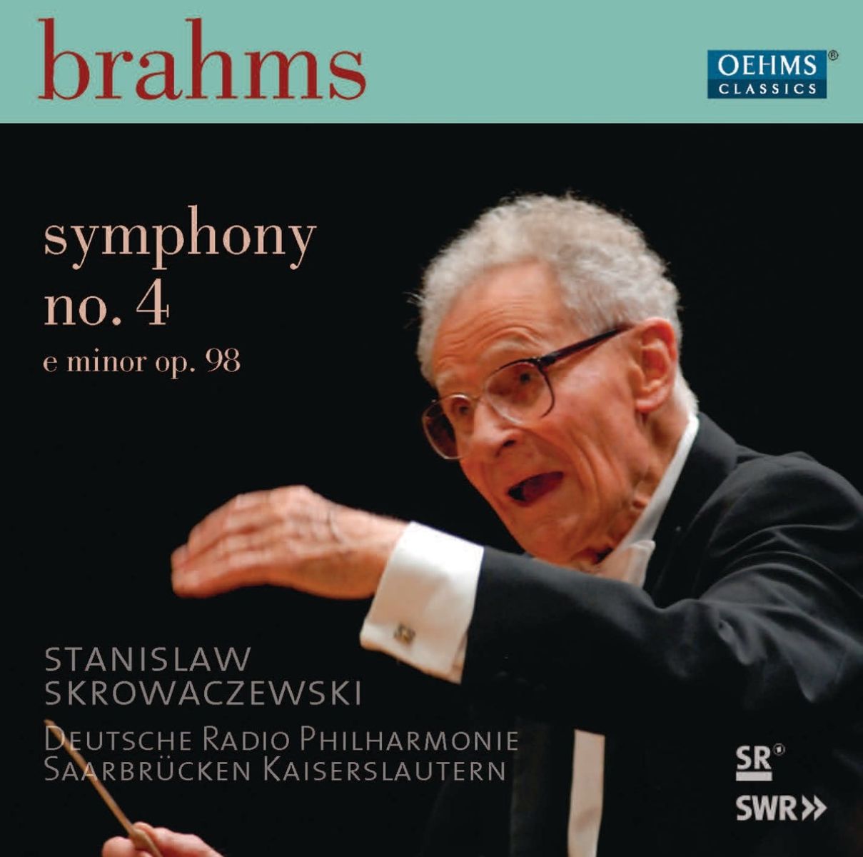 Deutsche Radio Philharmonie Saarbrücken Kaiserslautern, Stanislaw Skrowaczewski - Brahms: Symphony No. 4 In E Minor, Op. 98