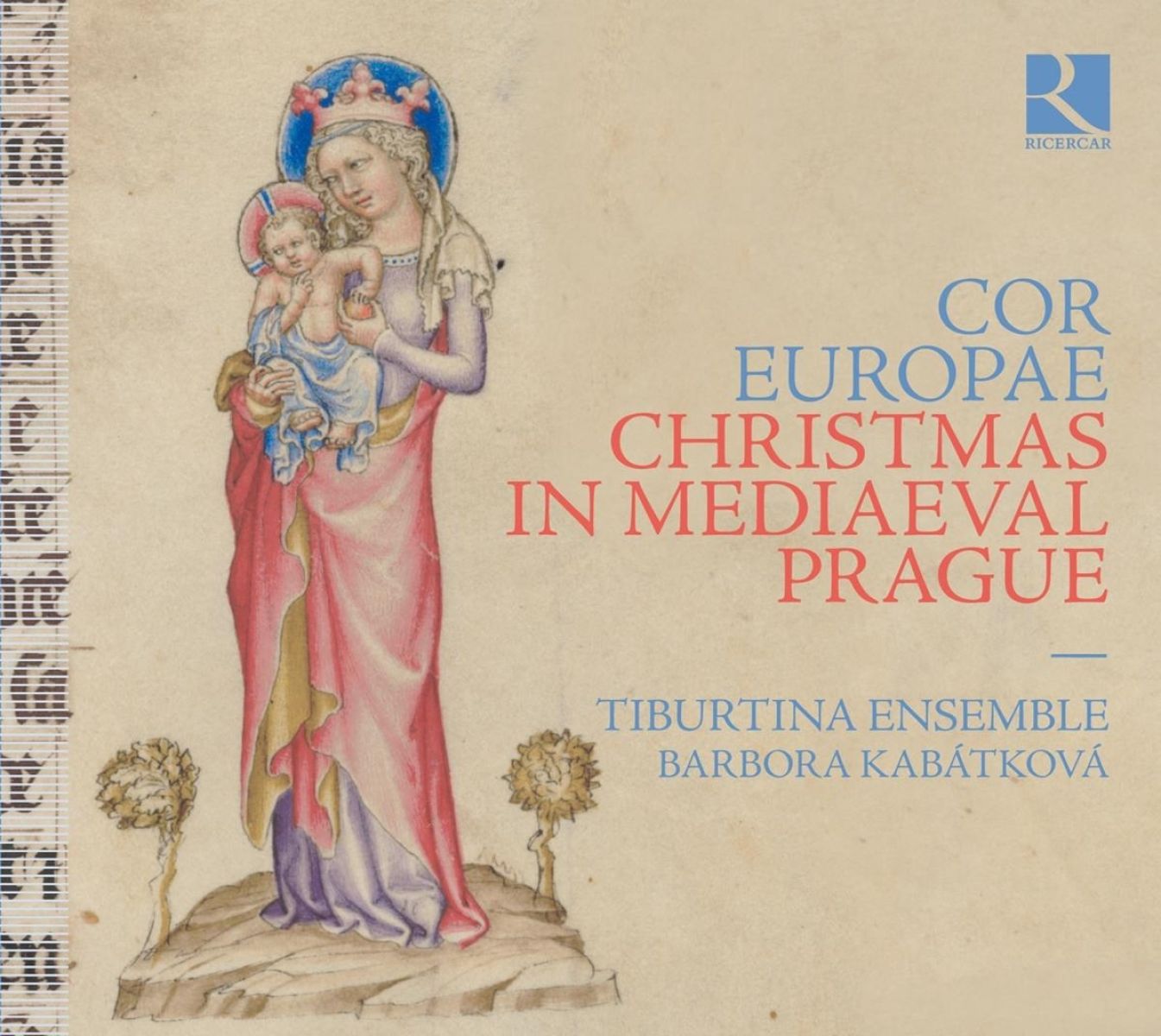 Barbora Kabatkova, Tiburtina Ensemble - Cor Europae, Christmas In Mediaeval Prague