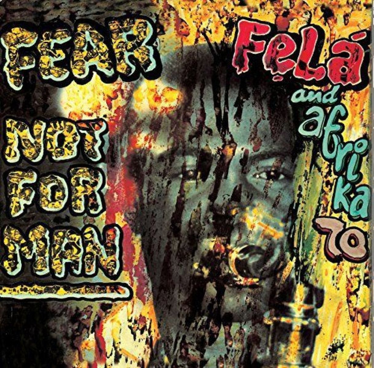 Afbeelding van Fela Kuti & Africa 70 - Fear Not For Man