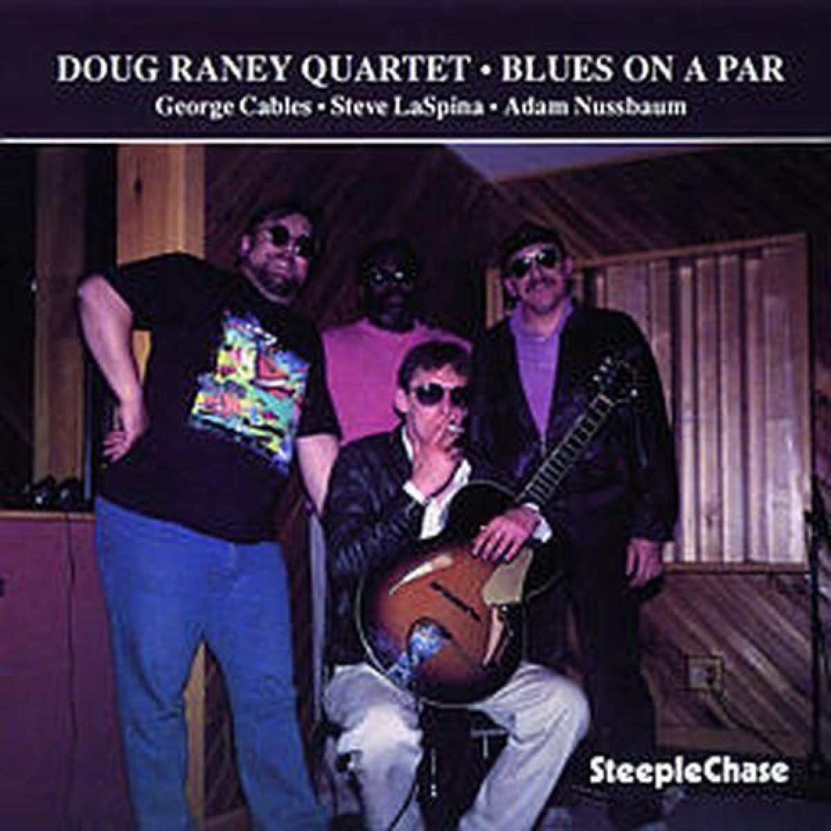 Afbeelding van Doug Raney Quartet - Blues On A Par