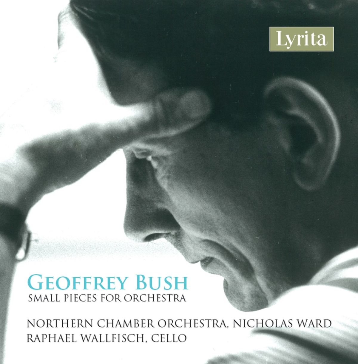 Afbeelding van Raphael Wallfisch, Northern Chamber Orchestra, Nicholas Ward - Geoffrey Bush: Small Pieces for Orchestra