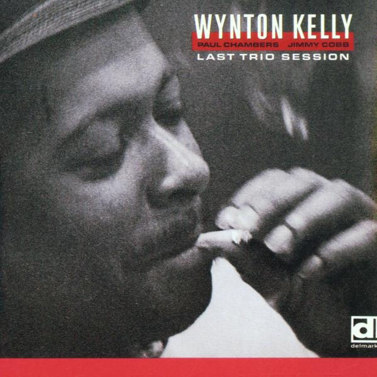 Wynton Kelly - Last Trio Session