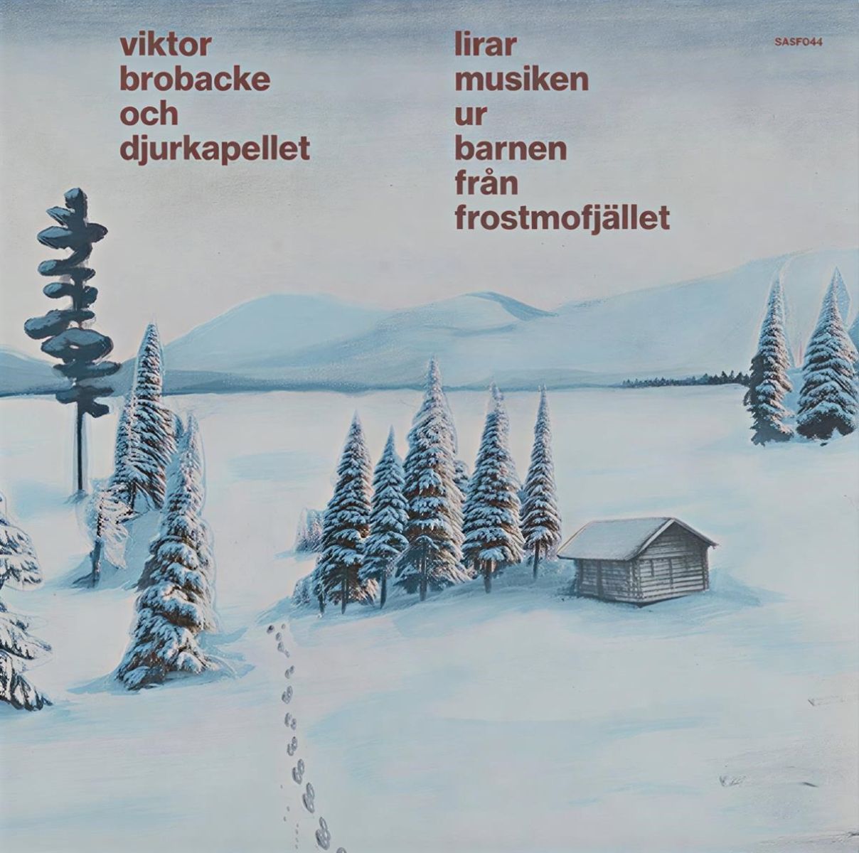 Afbeelding van Victor Brobacke Och Djurkapellet - Lirar Musiken Ur Barnen Fran Frostmofjallet
