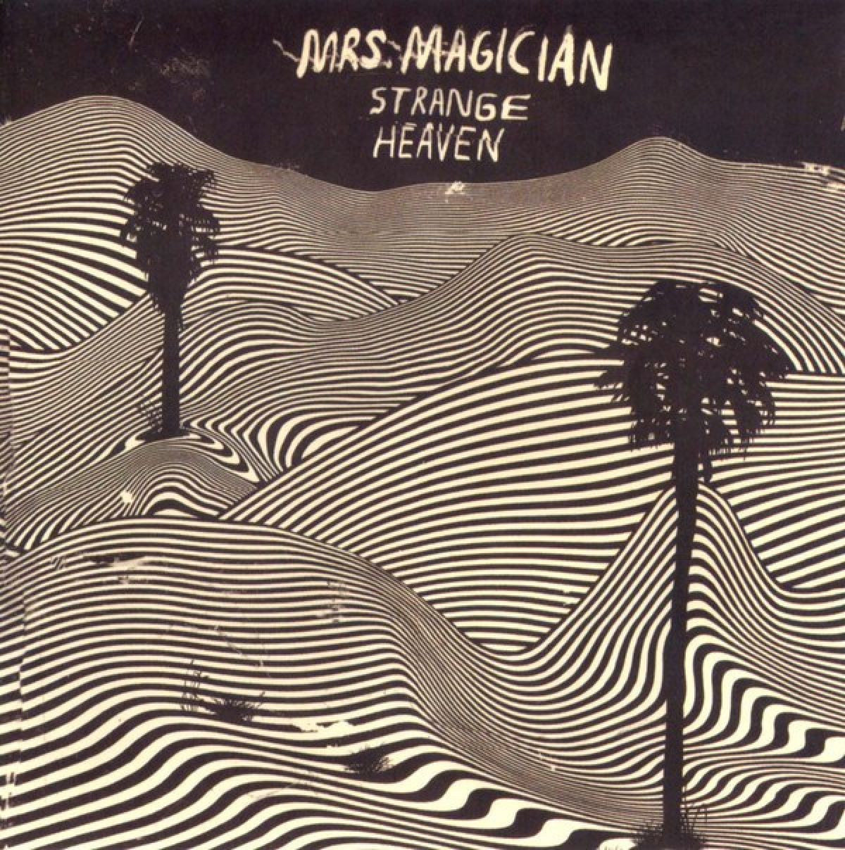 Afbeelding van Mrs Magician - Strange Heaven