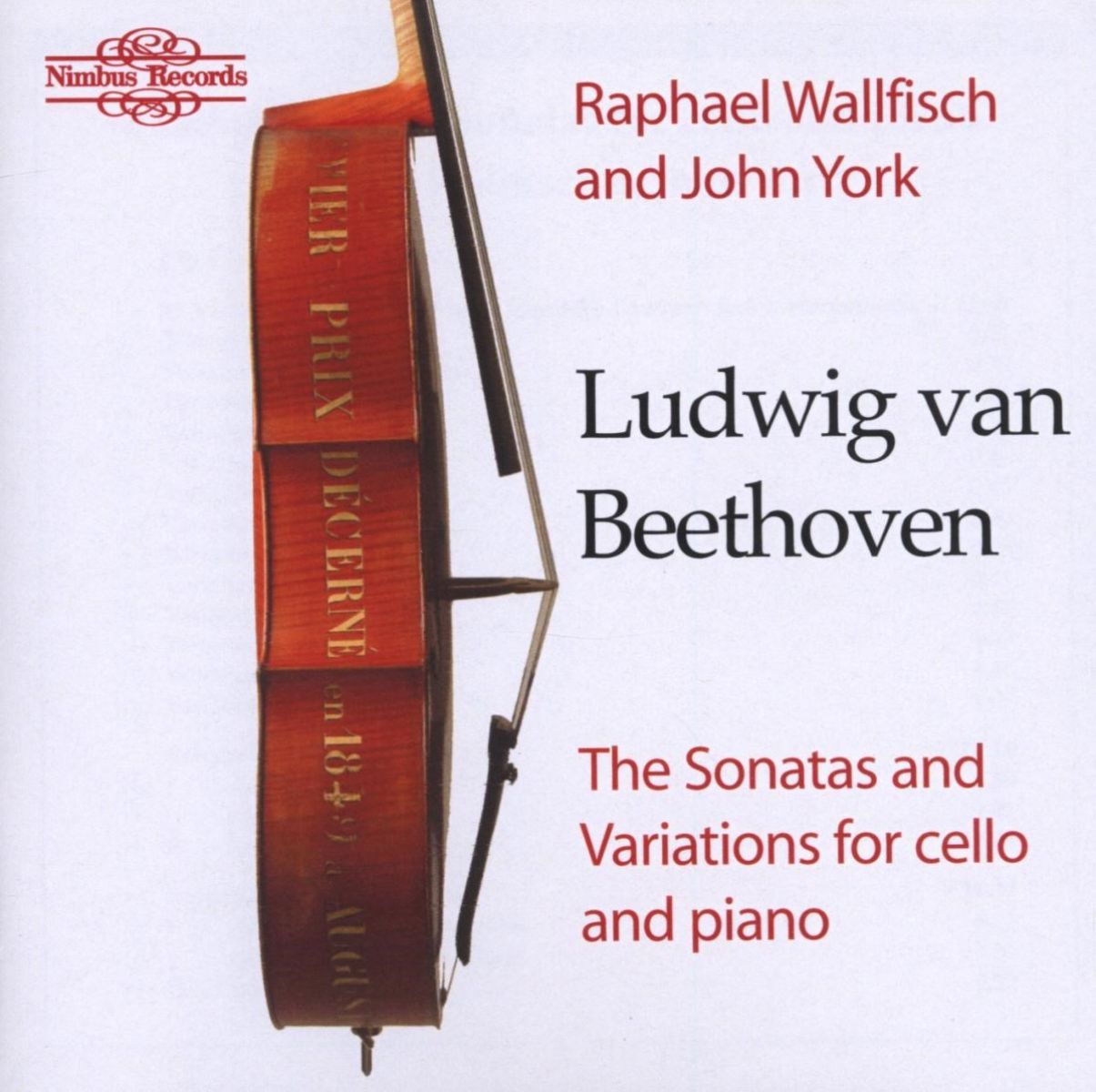 Afbeelding van Raphael Wallfisch, John York - Beethoven: The Sonatas And Variations For Cello And Piano