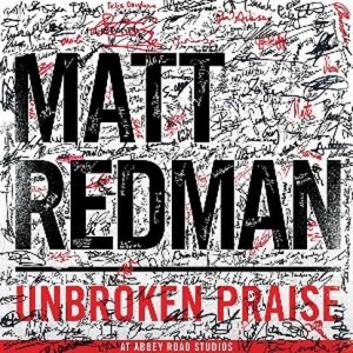 Afbeelding van Matt Redman - Unbroken Praise