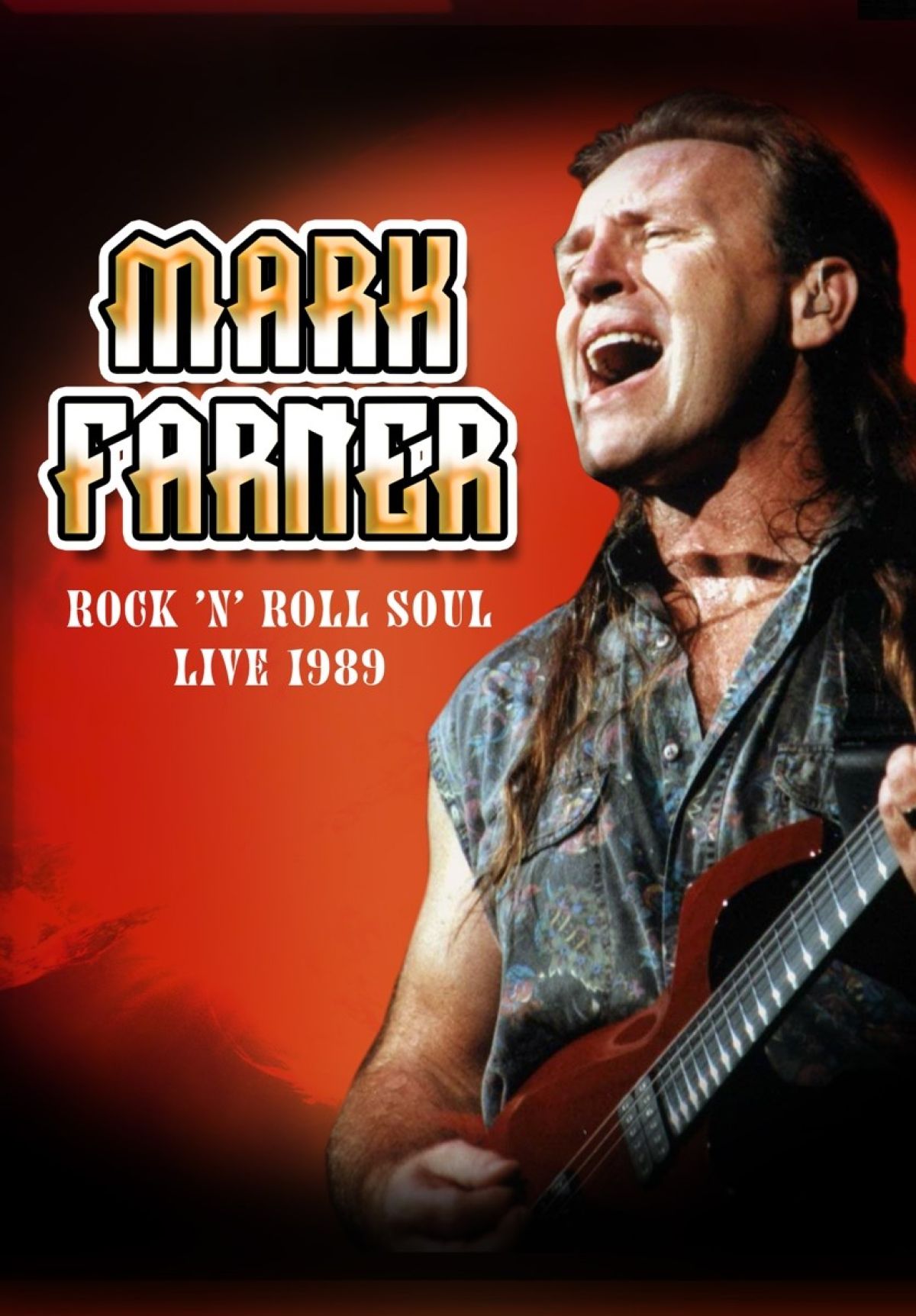Afbeelding van Mark Farner - Rock 'N Roll Soul: Live, August 20, 1989