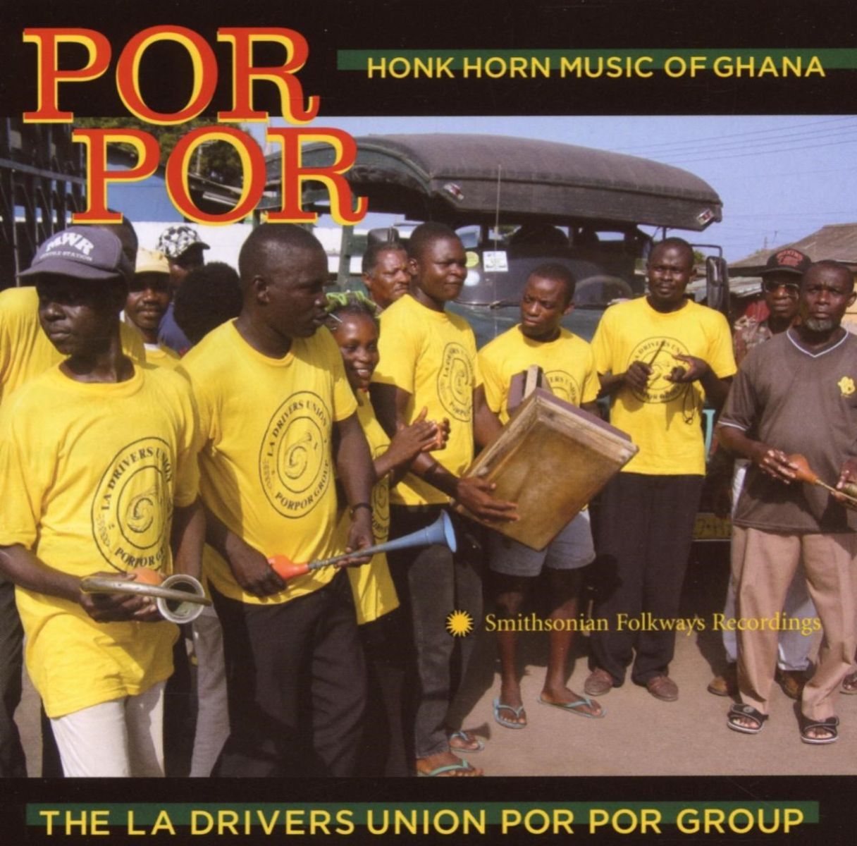 Afbeelding van The La Drivers Union Group - Por Por: Honk Horn Music Of Ghana