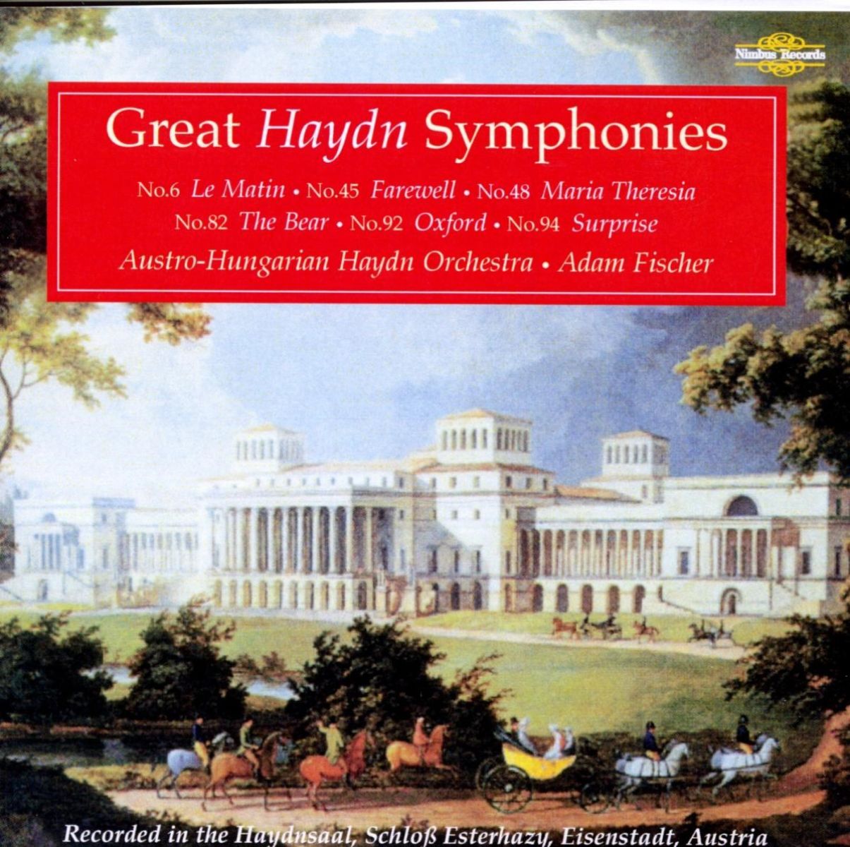 Afbeelding van Austro-Hungarian Haydn Orchestra, Ádám Fischer - Haydn: Symphonies, Nos. 6, 45, 48, 82, 92, 94