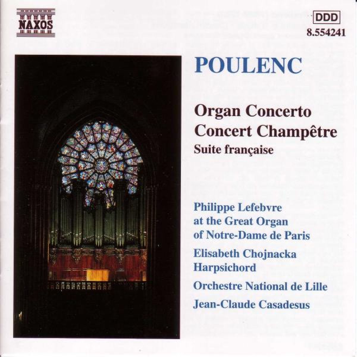 Afbeelding van Philippe Lefebvre, Elisabeth Chojnacka, Orchestre National De Lille - Poulenc: Organ Concerto | Concert Champêtre