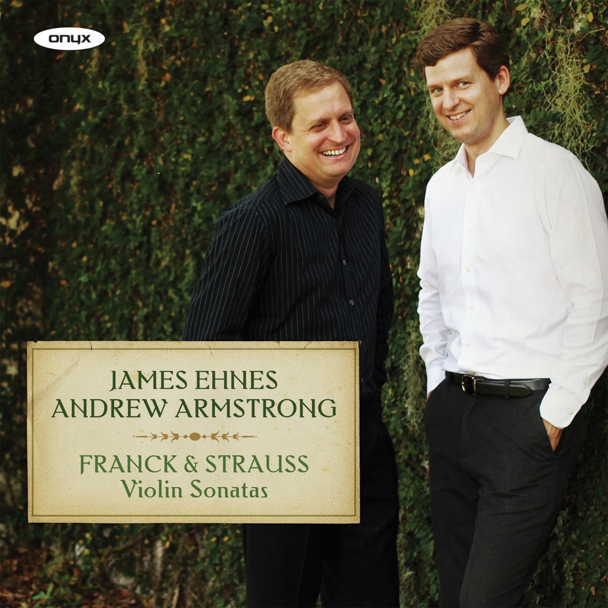 Afbeelding van James Ehnes & Andrew Armstrong - Franck & Strauss: Violin Sonatas