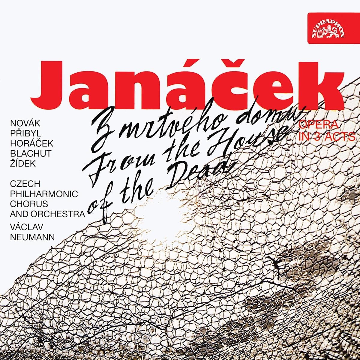 Czech Philharmonic Orchestra And Chorus, Václav Neumann - Janácek: From The House Of Dead