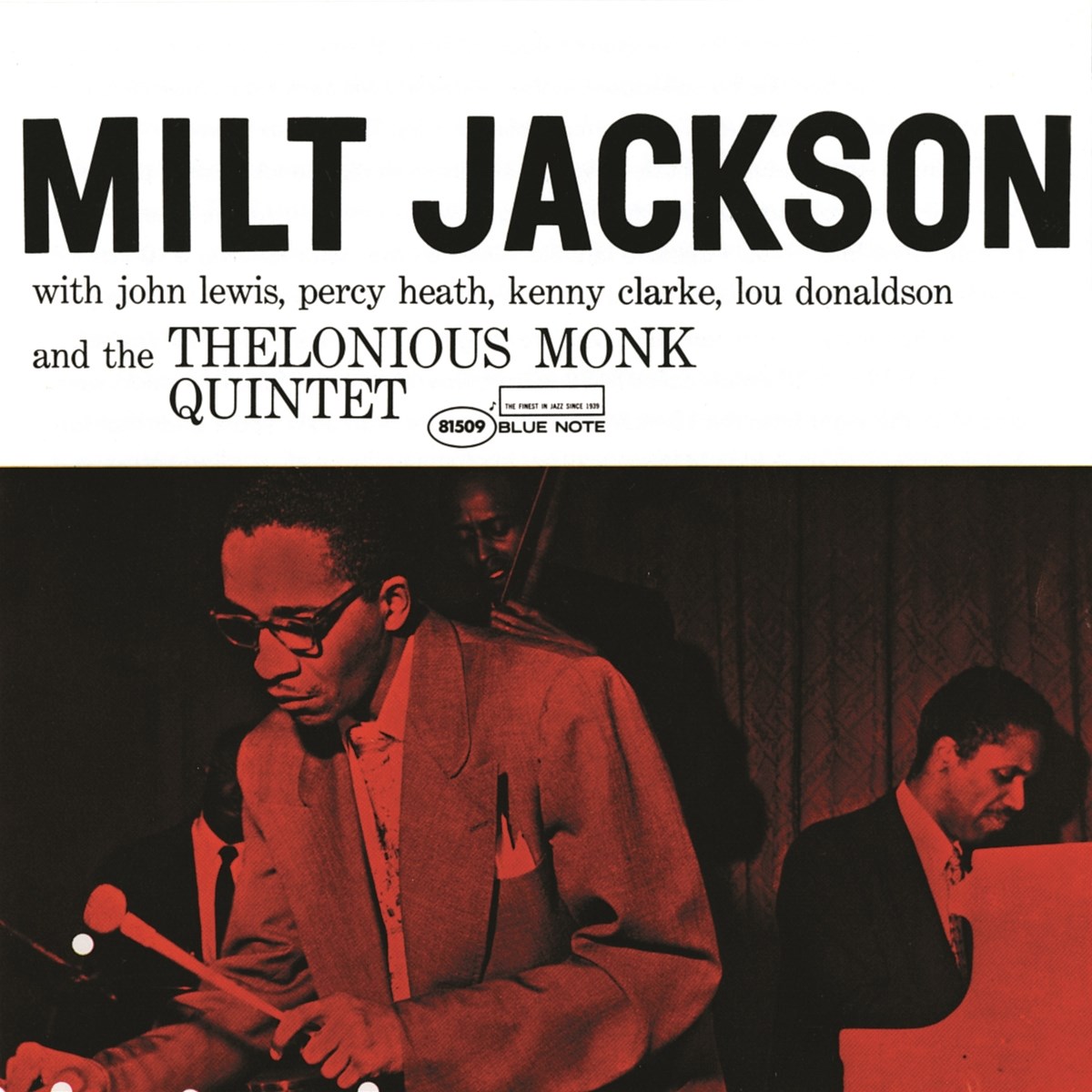 Afbeelding van Milt Jackson, John Lewis, Percy Heath, Kenny Clarke & Lou Donaldson - Milt Jackson & The Thelonious Monk Quintet