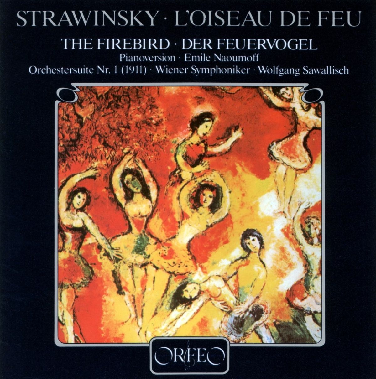 Emile Naoumoff, Wiener Symphoniker, Wolfgang Sawallisch - Stravinsky: Der Feuervogel