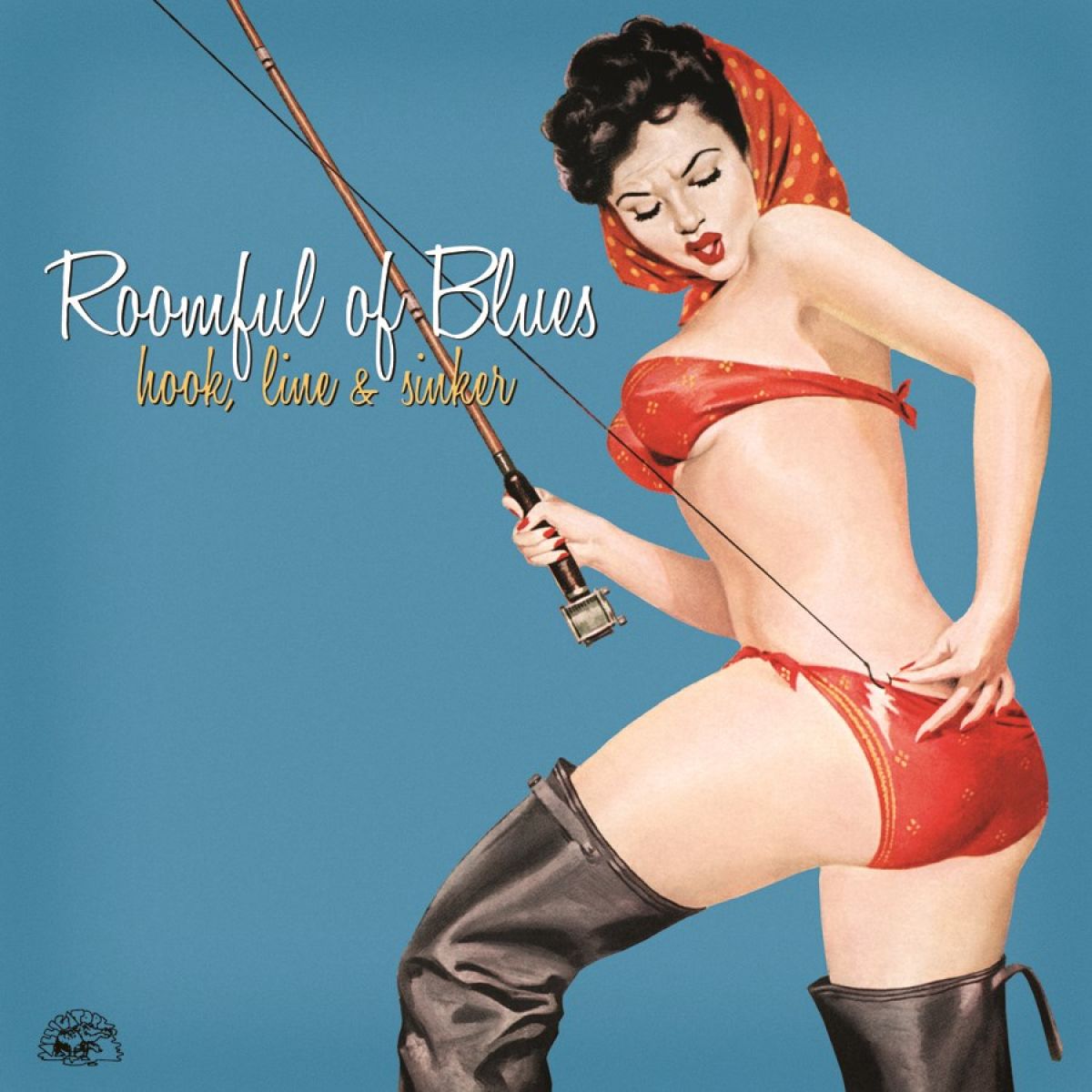 Roomful Of Blues - Hook Line & Sinker
