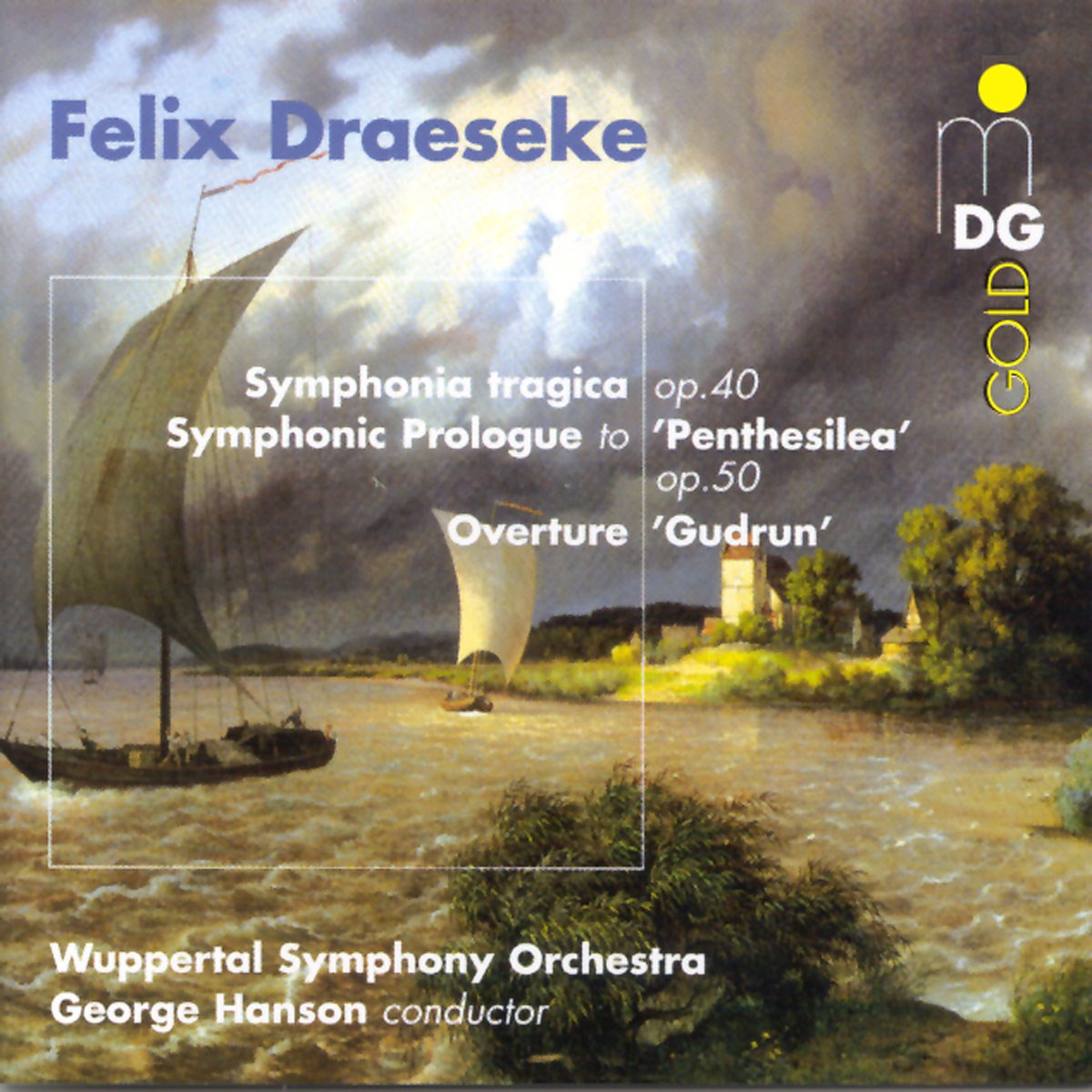 Afbeelding van Wuppertal Symphony Orchestra, George Hanson - Draeseke: Symphonia Tragica | Symphonic Prologue | Overture