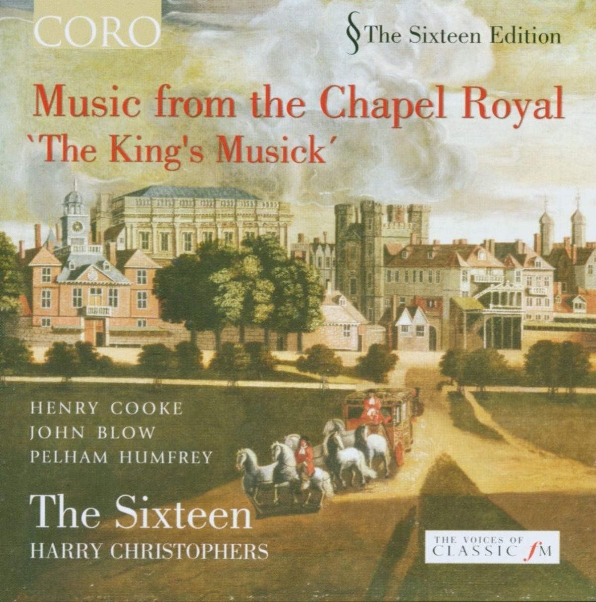 Afbeelding van The Sixteen, Harry Christophers - The King's Musick | Music From The Ch