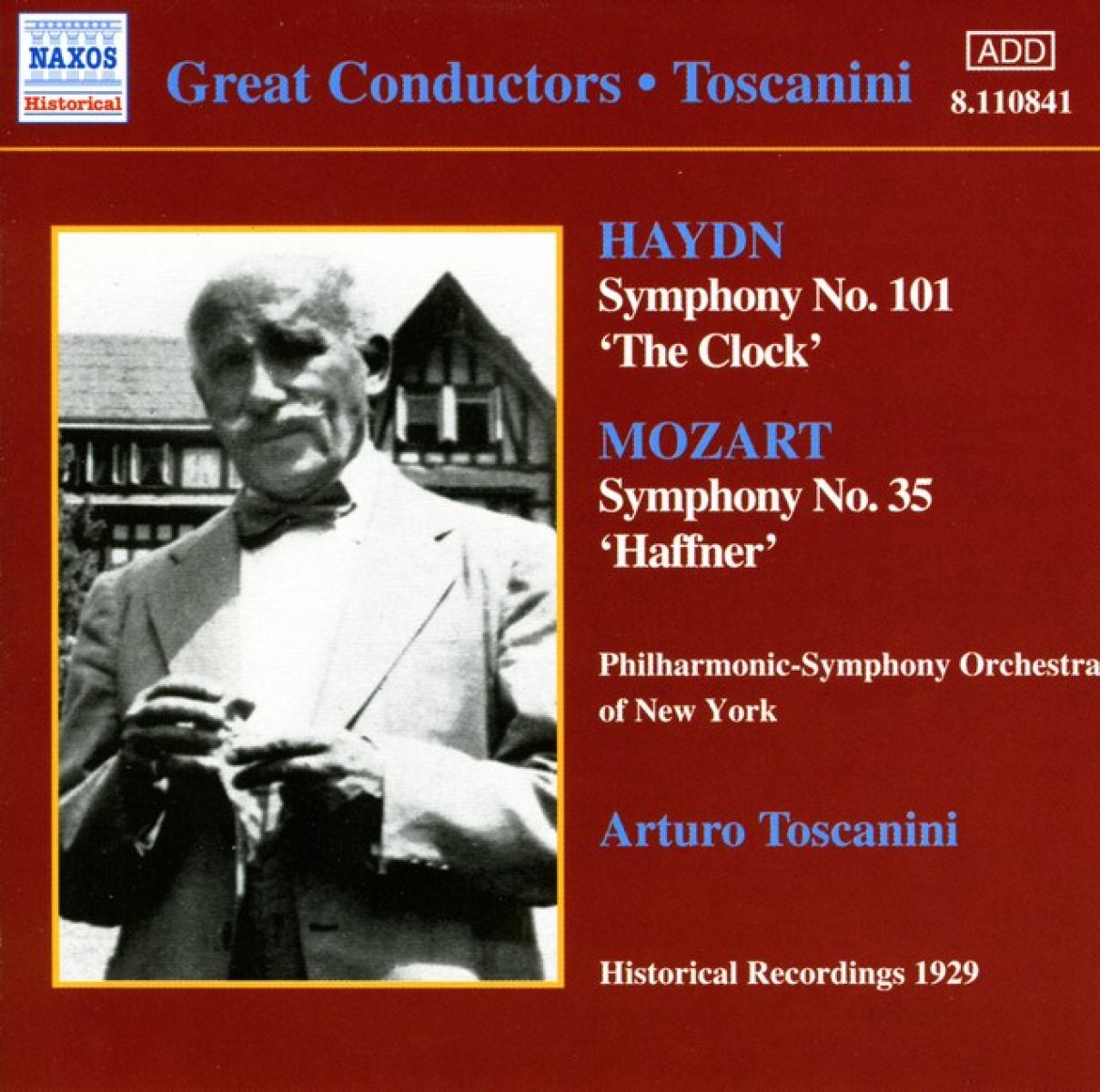 Arturo Toscanini - Symphonies The Clock & Haffner