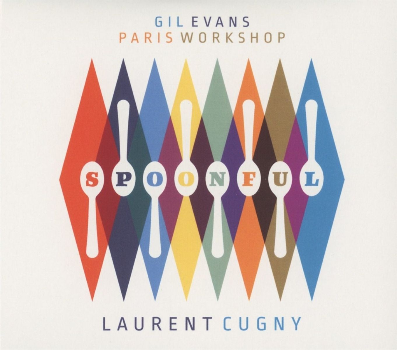 Afbeelding van Gil Evans Paris Workshop, Laurent Cugny - Paris Workshop - Spoonful