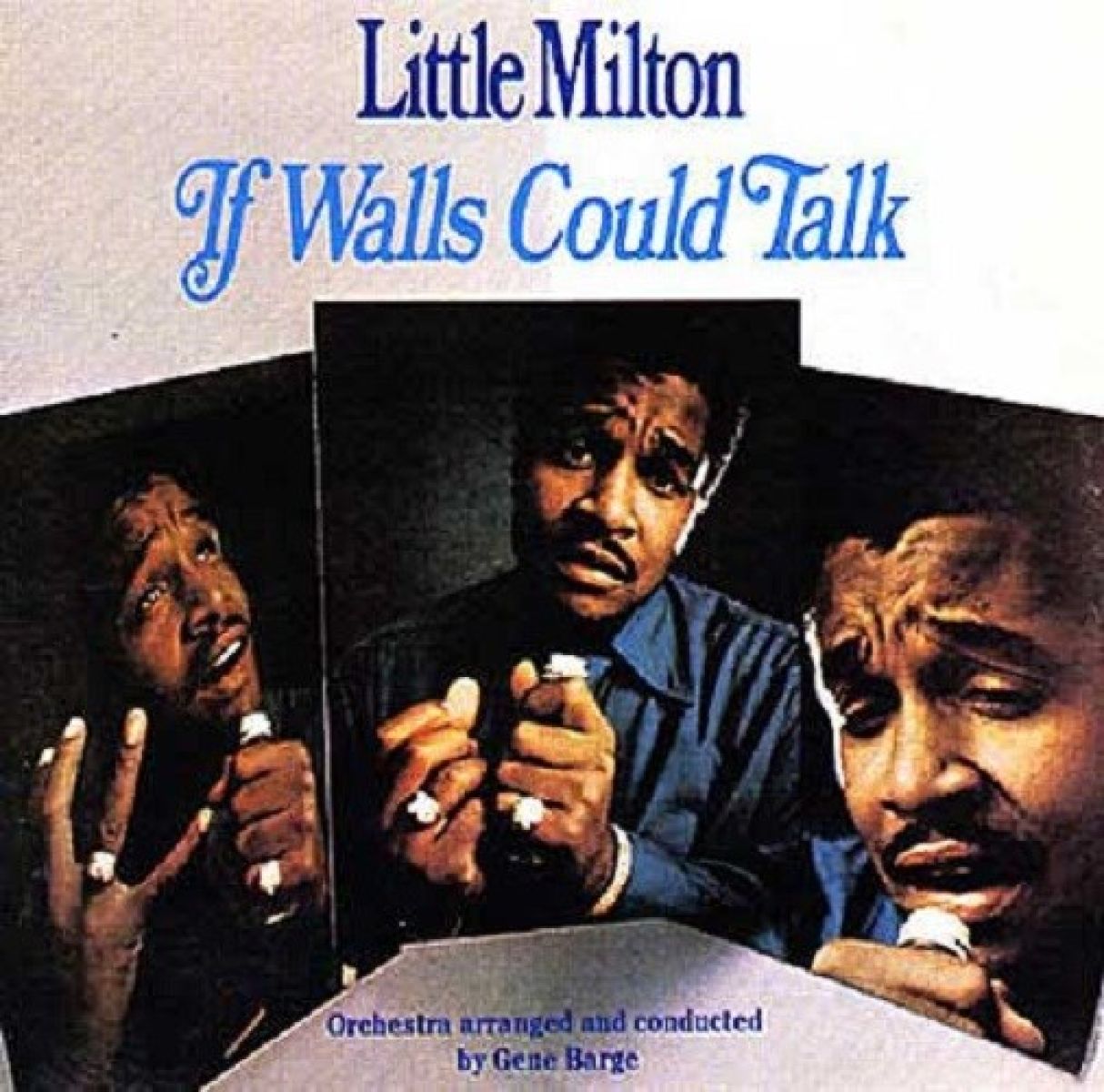 Afbeelding van Little Milton - If Walls Could Talk