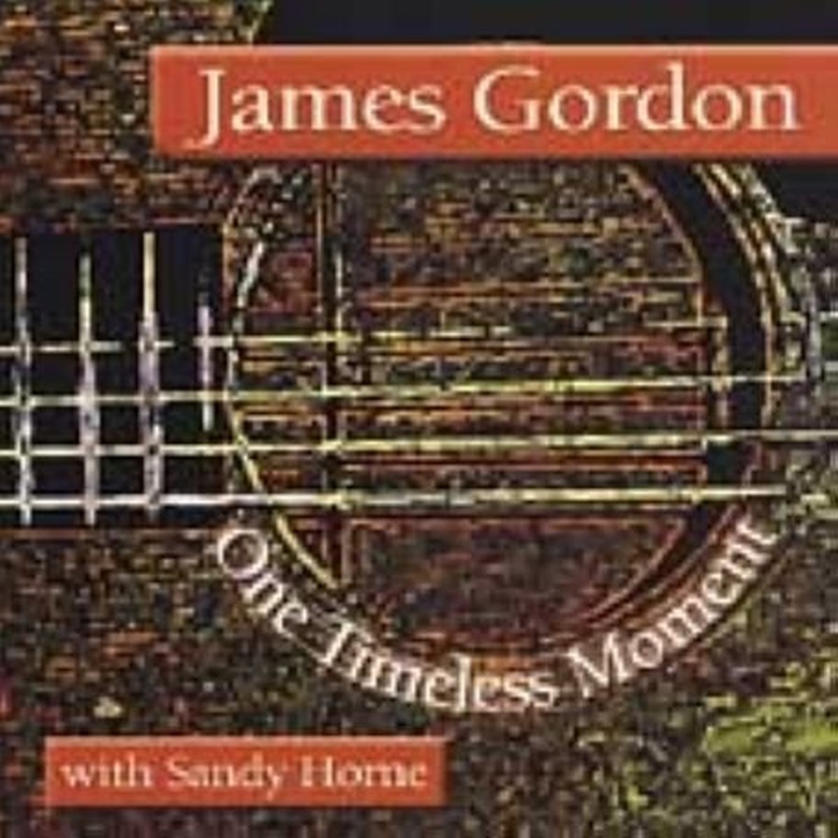 Afbeelding van James Gordon With Sandy Horne - One Timeless Moment