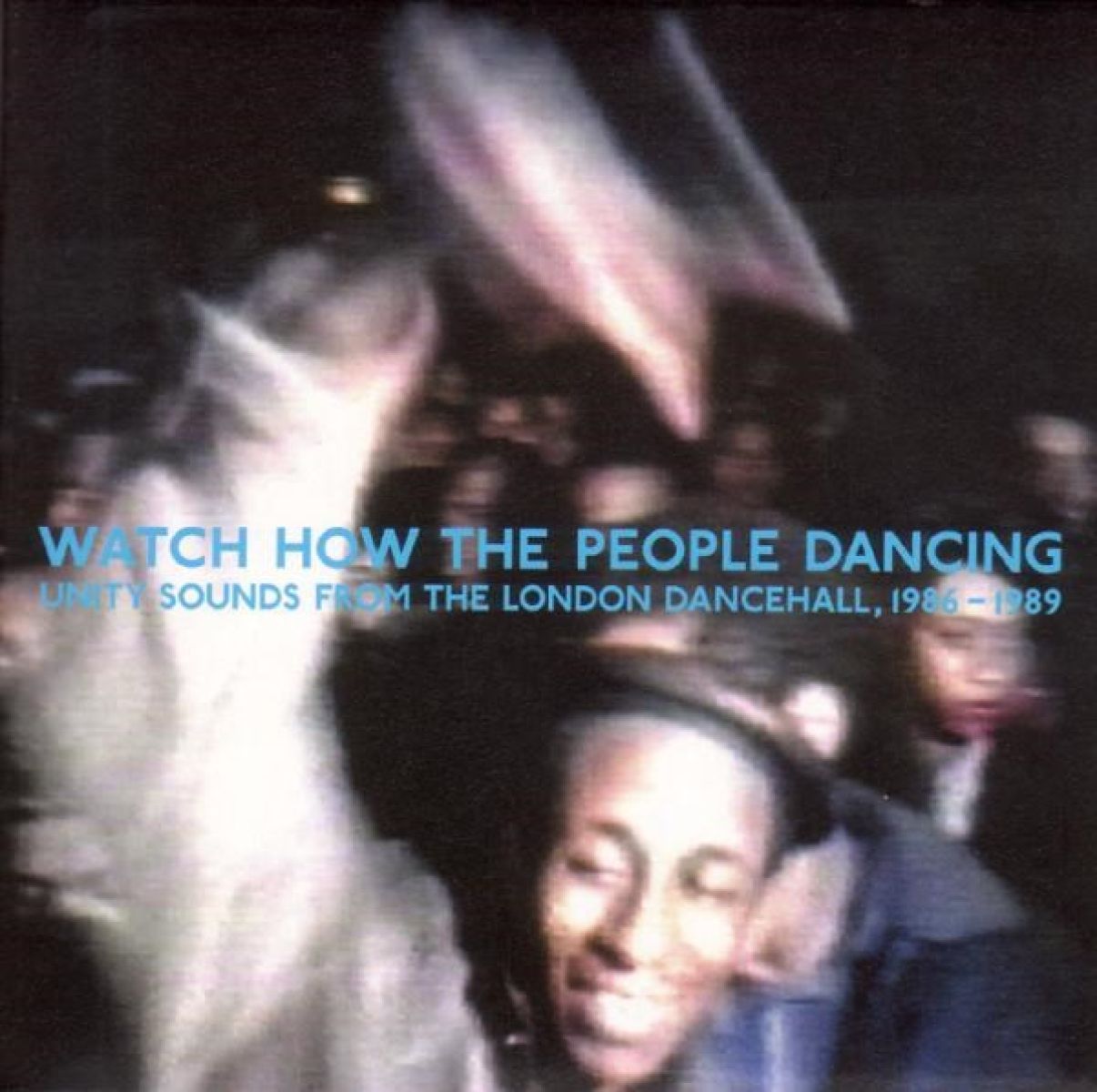 Various Artists - Watch How The People Dancing