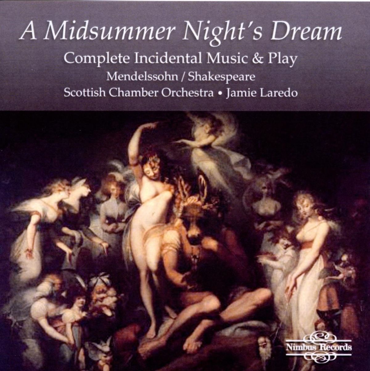 Afbeelding van Scottish Chamber Orchestra, Jaime Laredo - Mendelssohn: A Midsummer Night's Dream