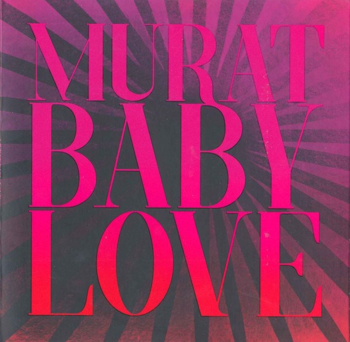 Jean-Louis Murat - Baby Love