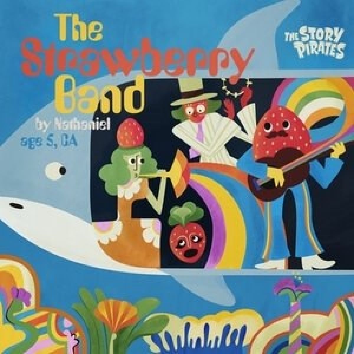 Afbeelding van Story Pirates - The Strawberry Band