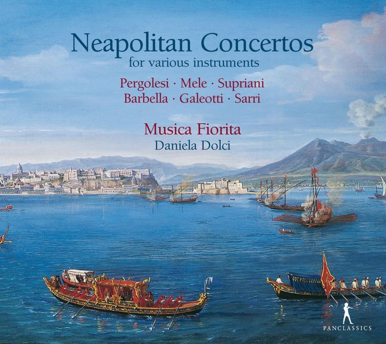Afbeelding van Musica Fiorita, Daniela Dolci - Napolitan Concertos For Various Instruments