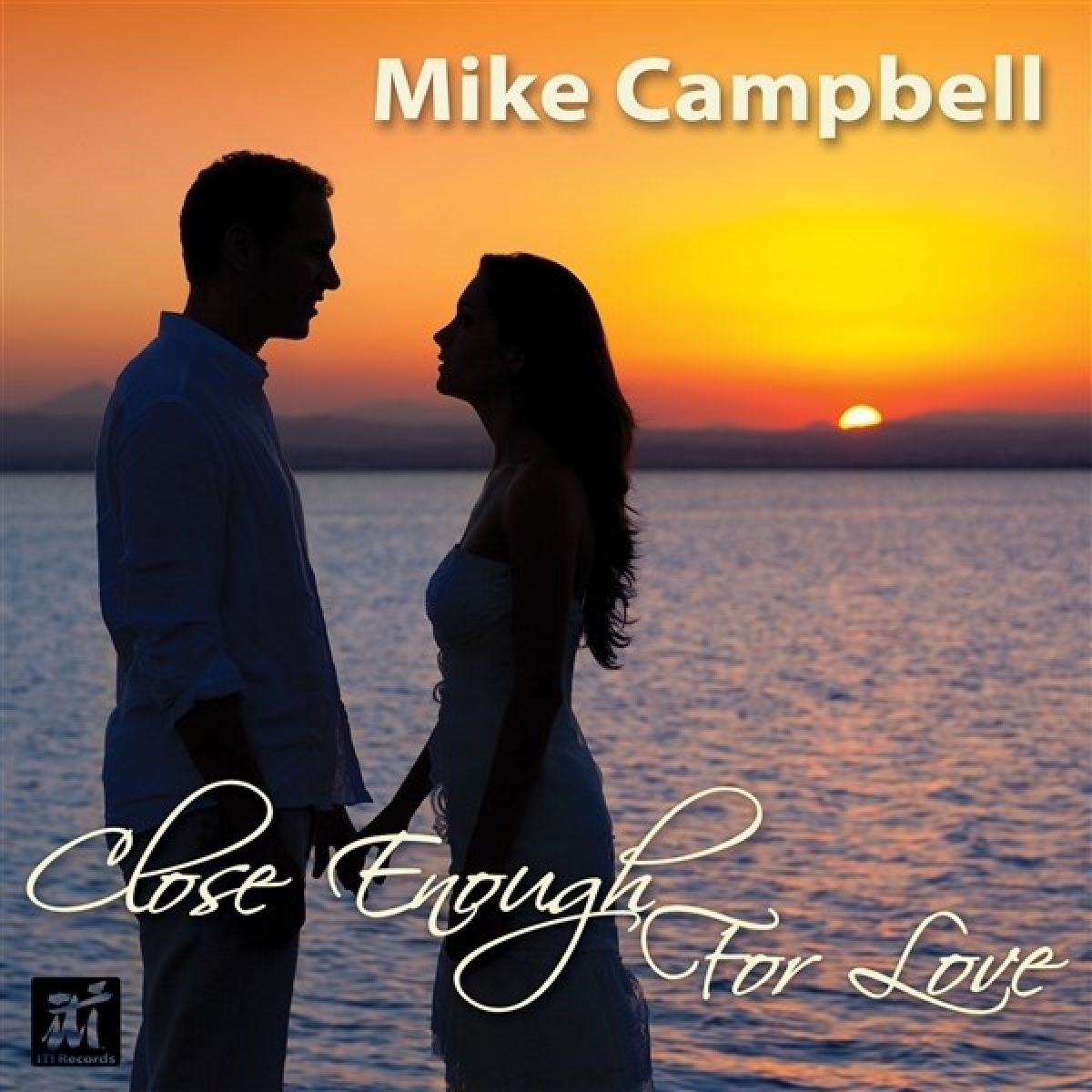 Afbeelding van Mike Campbell - Close Enough For Love