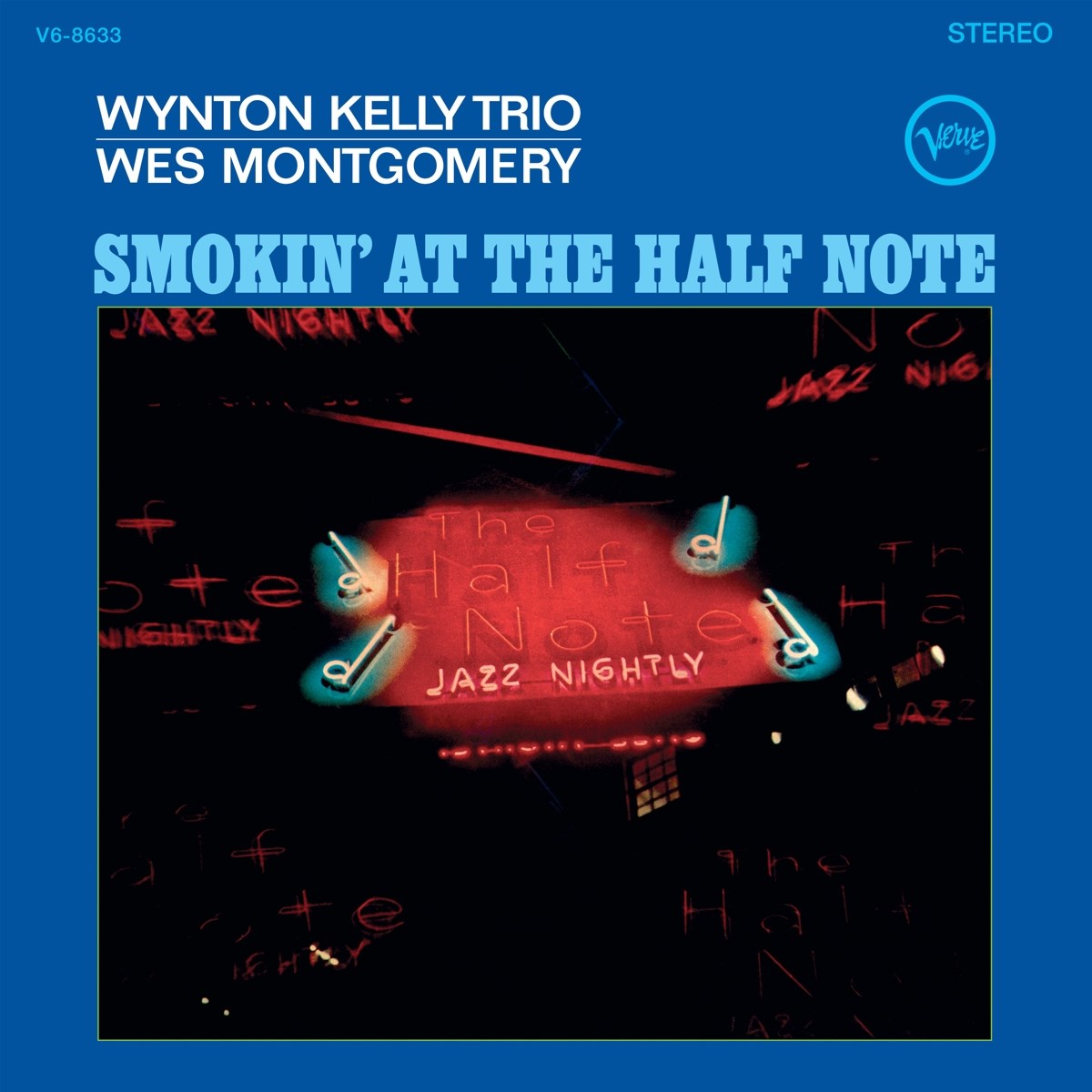 Wynton Kelly Trio, Wes Montgomery - Smokin' At The Half Note