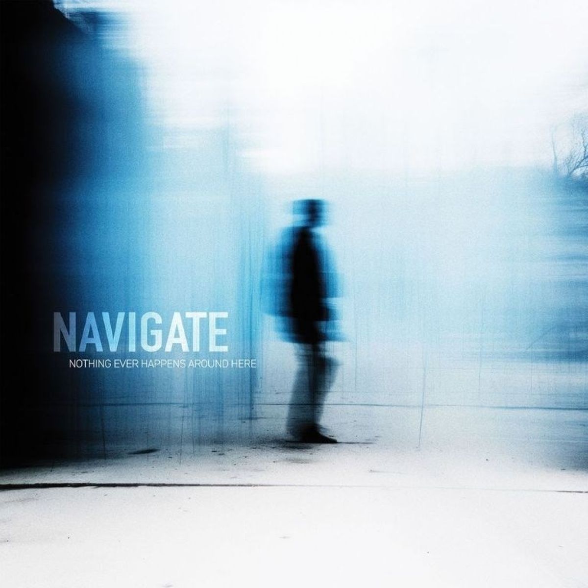 Navigate - Nothing Ever Happens Around Here
