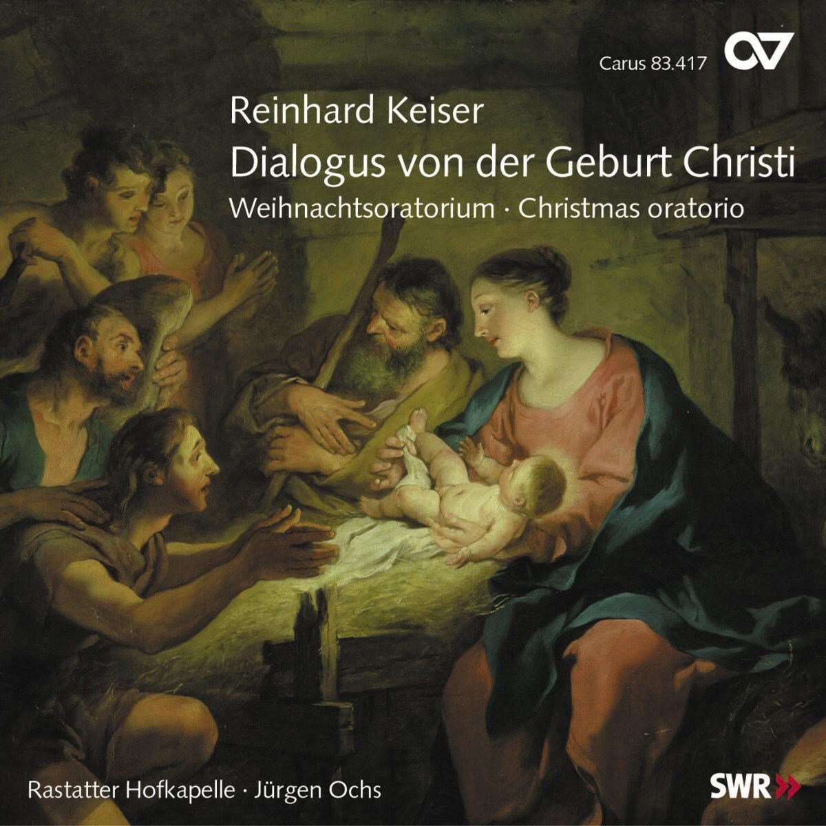 Afbeelding van Rastatter Hofkapelle, Jürgen Ochs - Keiser: Dialogus Van Der Geburts Christi: Christmas Oratorio