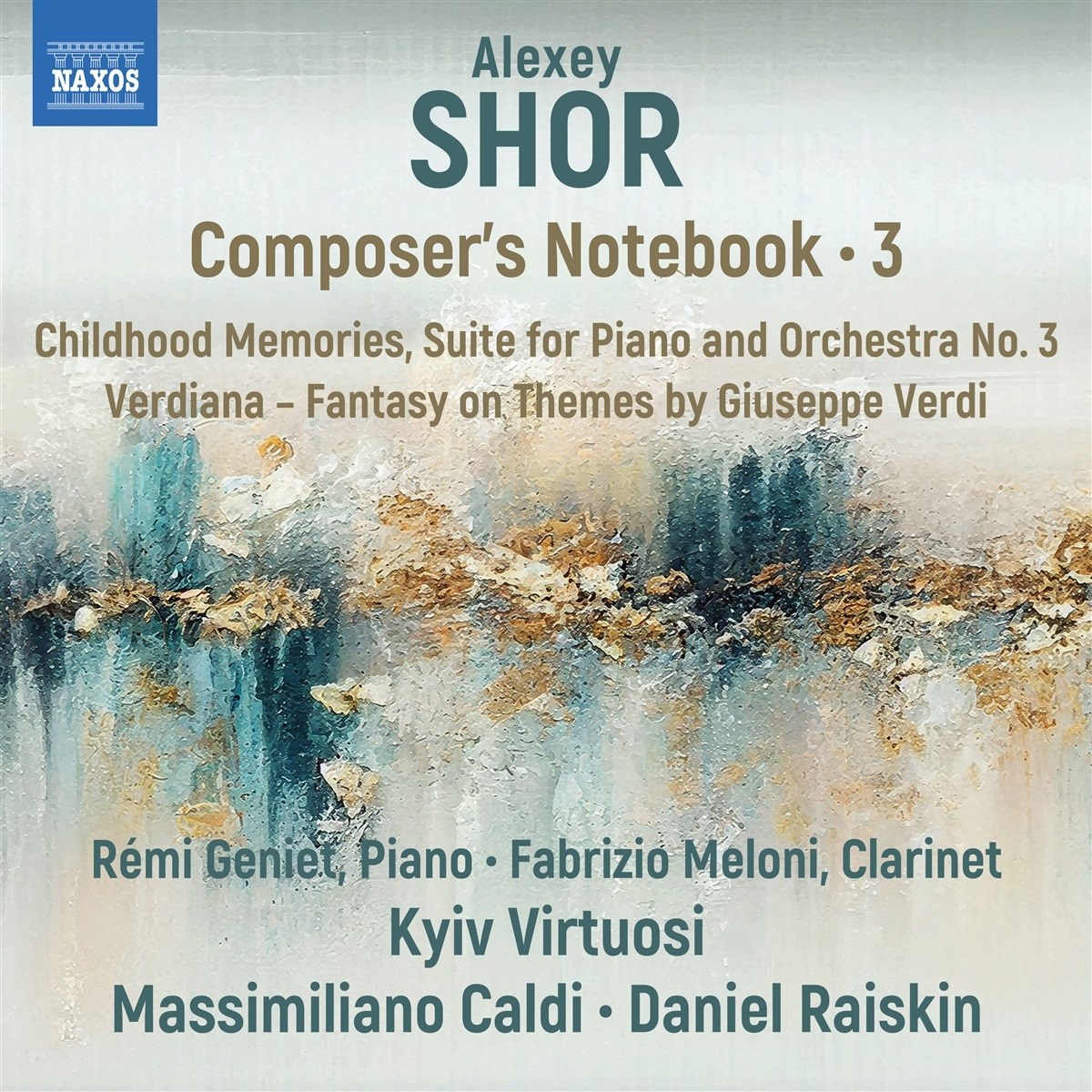 Afbeelding van Remi Geniet, Fabrizio Meloni, Kyiv Virtuosi, Massimiliano Caldi, Daniel Raiskin - Shor: Composer's Notebook, Vol. 3