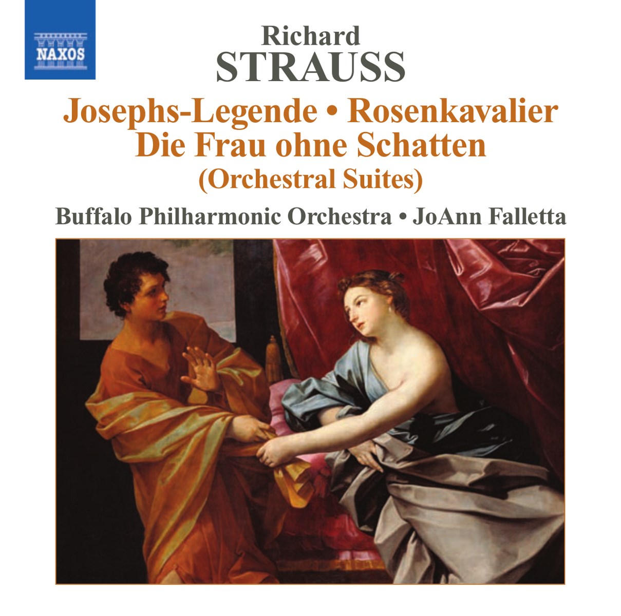 Buffalo Philharmonic Orchestra, JoAnn Falletta - Strauss: Josephs-Legende | Rosenkavalier | Die Frau Ohne Schatten