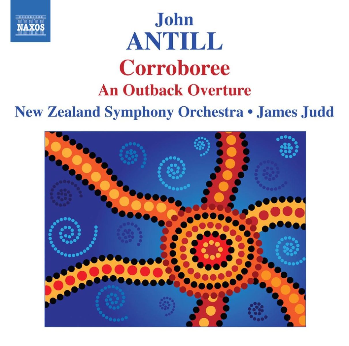 New Zealand Symphony Orchestra - Antill: Corroboree