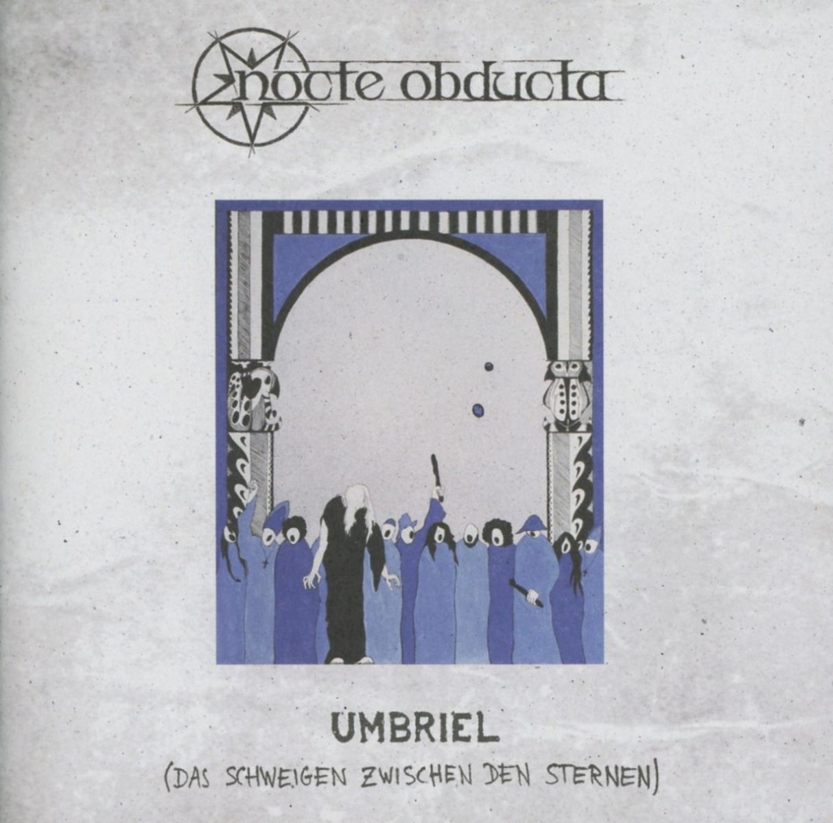 Afbeelding van Nocte Obducta - Umbriel (Das Schweigen Zwischen Den Sternen)