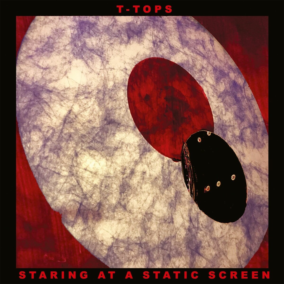 Afbeelding van T-Tops - Staring At A Static Screen