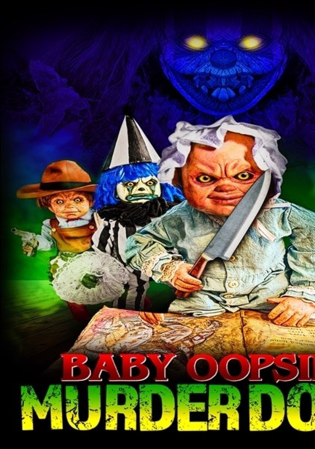 Baby Oopsie 2; Murder Dolls