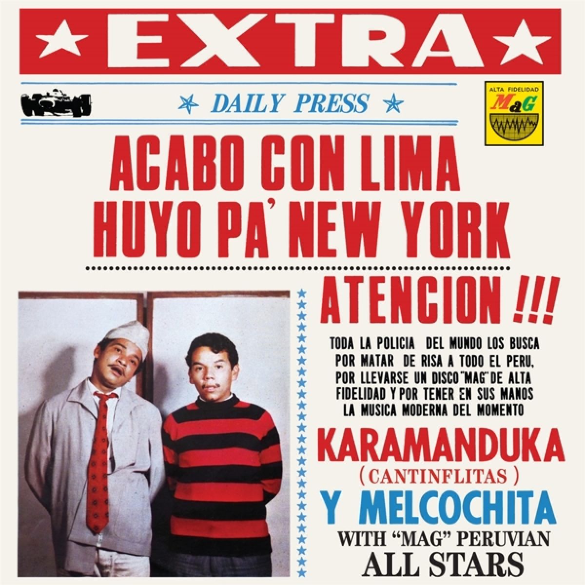 Afbeelding van Karamanduka Y Melcochita - Acabo Con Lima Huyo Pa' New York