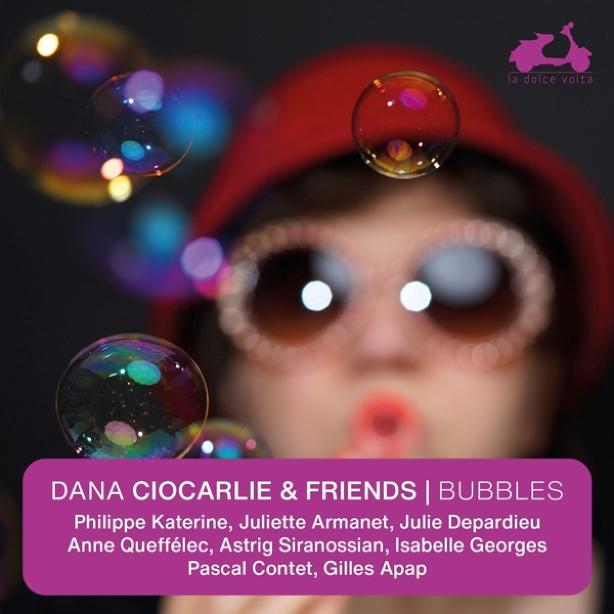 Afbeelding van Bubbles - Dana Ciocarlie & Friends