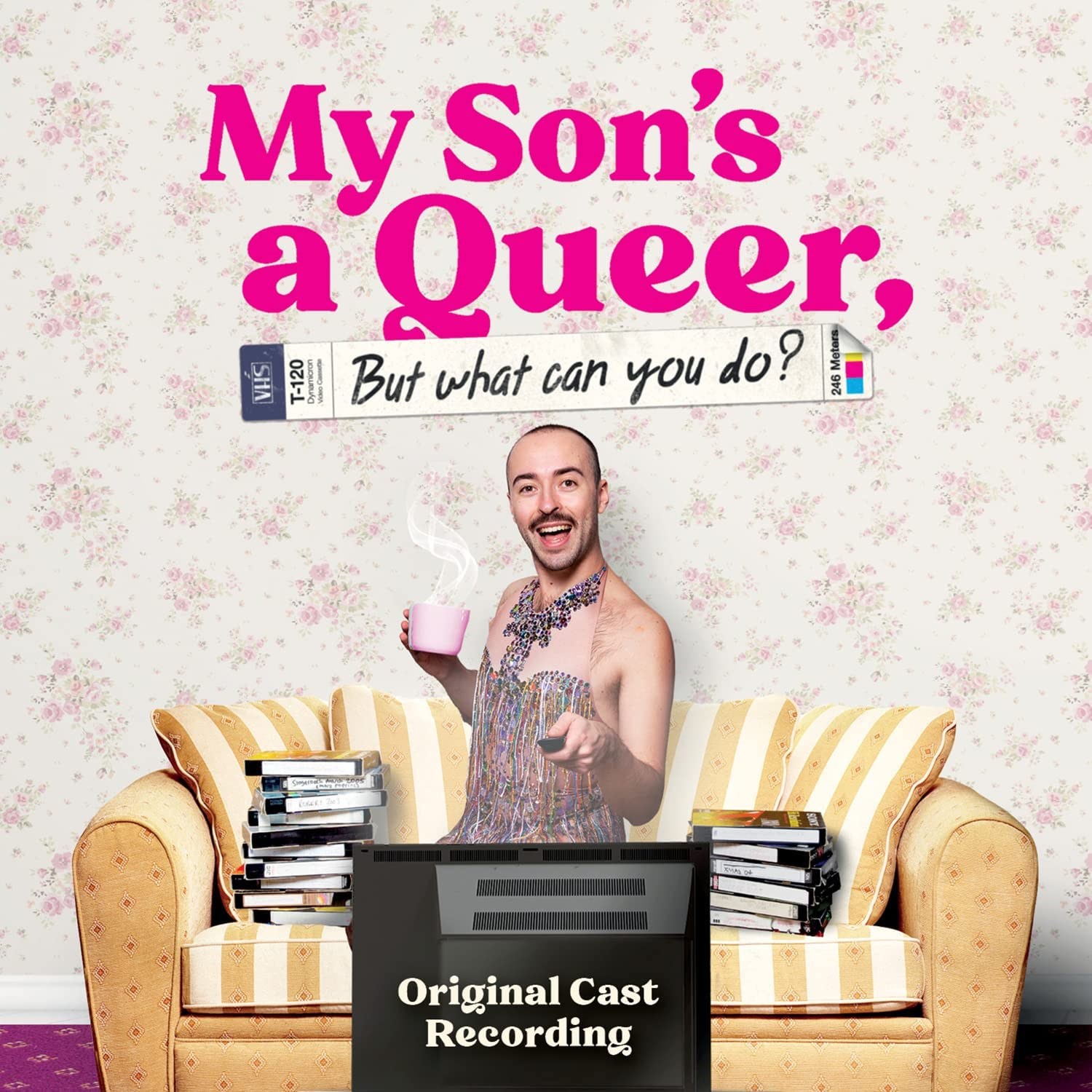 Various Artists (Original Cast) - My Son's A Queer But What Can You Do? - Original Cast Recording