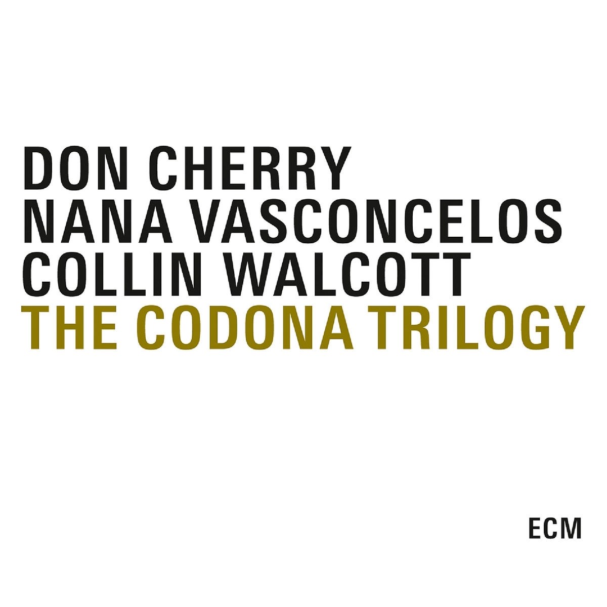 Afbeelding van Don Cherry, Nana Vasconcelos, Collin Walcott - The Codona Trilogy