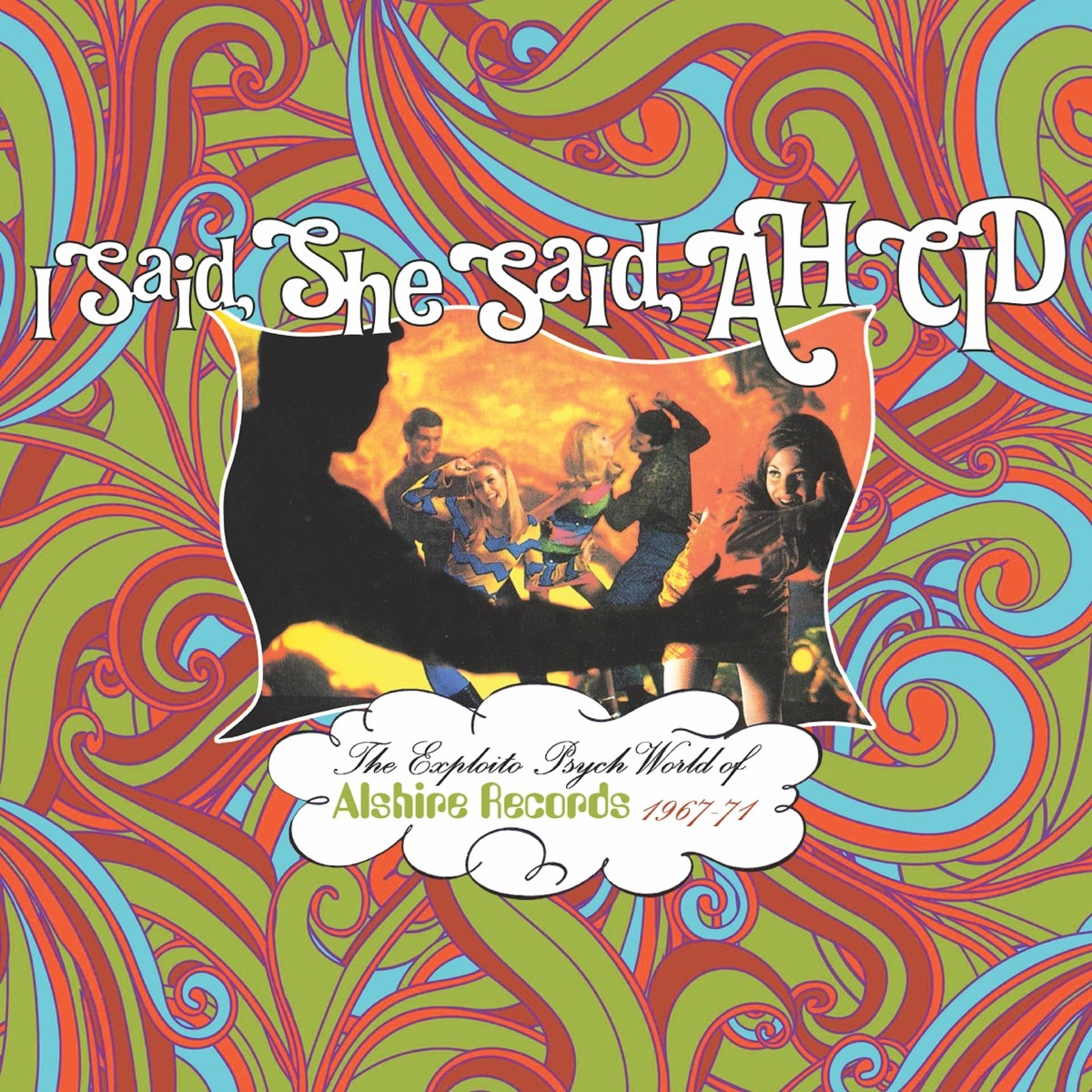 Afbeelding van Various Artists - I Said, She Said, Ah Cid - The Exploito Psych World Of Alshire Records 1967-71