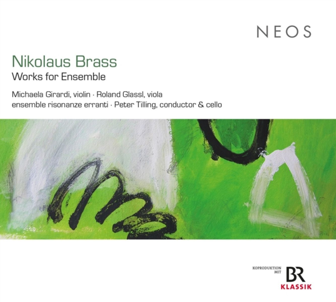 Afbeelding van Michaela Girardi, Roland Glassl, Ensemble Risonanze & Peter Tilling - Nikolaus Brass: Works For Ensemble