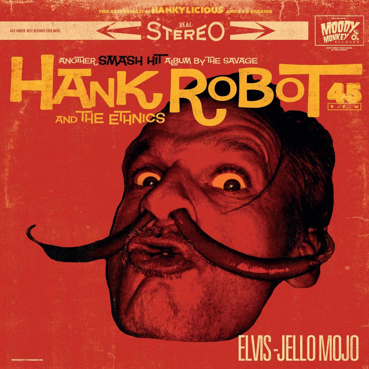 Hank Robot & The Ethnics - Elvis-Jello Mojo
